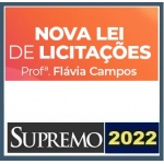 Nova Lei de Licitações - Flávio Campos - Isolada (SUPREMO 2021)